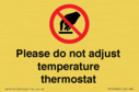please-do-not-adjust-temperature-thermostat~